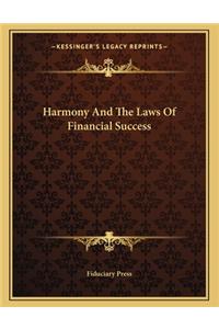 Harmony and the Laws of Financial Success