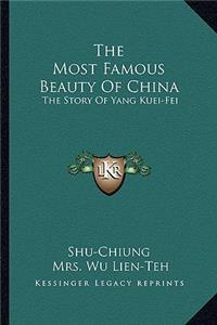 The Most Famous Beauty of China