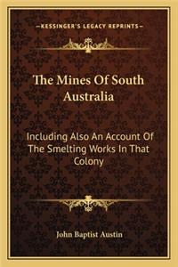 The Mines of South Australia