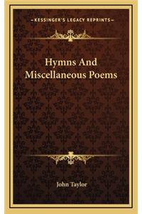 Hymns and Miscellaneous Poems