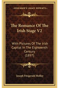 The Romance of the Irish Stage V2