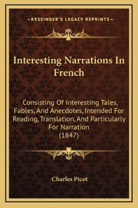 Interesting Narrations in French