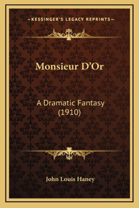 Monsieur D'Or