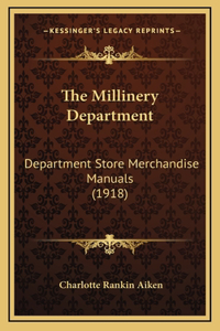 Millinery Department