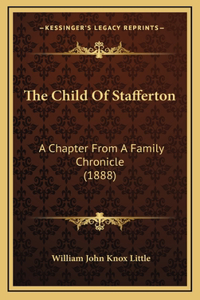 The Child Of Stafferton