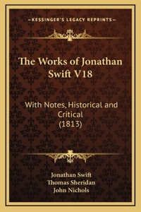 The Works of Jonathan Swift V18