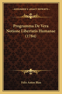 Programma De Vera Notione Libertatis Humanae (1784)