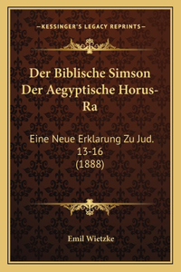 Der Biblische Simson Der Aegyptische Horus-Ra