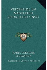 Verspreide En Nagelaten Gedichten (1852)