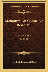 Memoires Du Comte De Beust V1