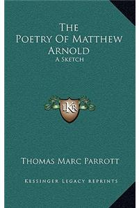 The Poetry Of Matthew Arnold