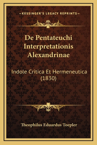 De Pentateuchi Interpretationis Alexandrinae