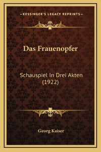 Das Frauenopfer
