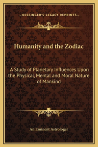 Humanity and the Zodiac