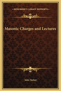 Masonic Charges and Lectures