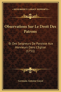 Observations Sur Le Droit Des Patrons