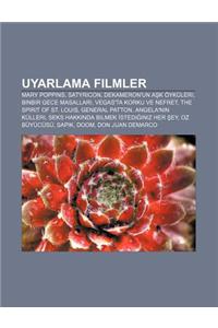 Uyarlama Filmler: Mary Poppins, Satyricon, Dekameron'un A K Oykuleri, Binbir Gece Masallar, Vegas'ta Korku Ve Nefret, the Spirit of St.