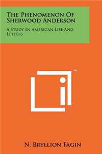 Phenomenon Of Sherwood Anderson