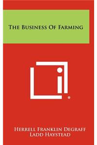 The Business of Farming