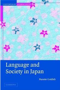 Language and Society in Japan. Contemporary Japanese Society.