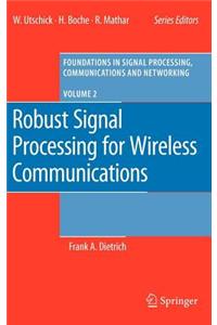 Robust Signal Processing for Wireless Communications