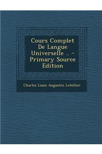Cours Complet de Langue Universelle ..