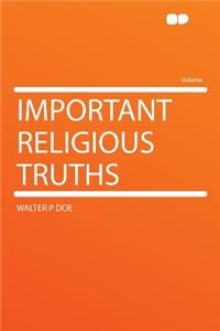 Important Religious Truths