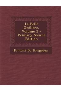 La Belle Geôlière, Volume 2