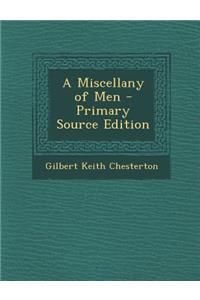 A Miscellany of Men - Primary Source Edition