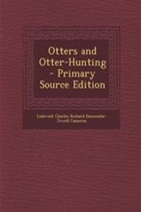 Otters and Otter-Hunting