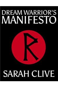 Dream Warrior's Manifesto