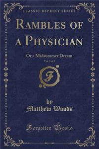 Rambles of a Physician, Vol. 2 of 2