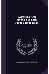 Materials and Models for Latin Prose Composition