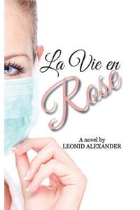 La Vie en Rose