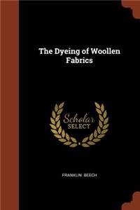 Dyeing of Woollen Fabrics