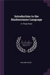 Introduction to the Hindoostanee Language