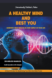 Healthy Mind And Best You