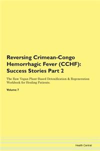 Reversing Crimean-Congo Hemorrhagic Feve
