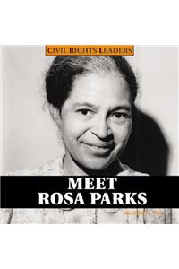 Meet Rosa Parks