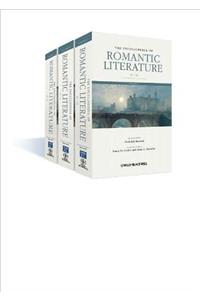 Encyclopedia of Romantic Literature, 3 Volume Set