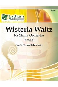 Wisteria Waltz for String Orchestra