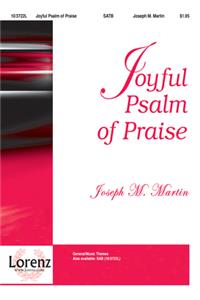 Joyful Psalm of Praise