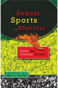 Sexual Sports Rhetoric: Global and Universal Contexts