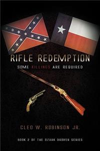 Rifle Redemption