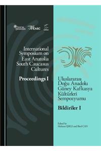 International Symposium on East Anatolia-South Caucasus Cultures