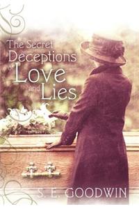 Secret Deceptions of Love and Lies