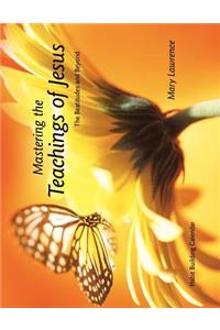 Mastering the Teachings of Jesus
