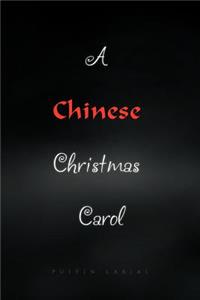 Chinese Christmas Carol