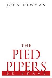 Pied Pipers