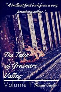 The Tales of Grasmere Valley volume 1